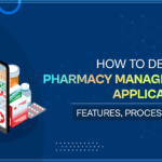 How-to-Develop-a-Pharmacy-Management-Application-–-Features-Process-Costs