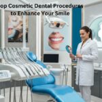 Top Cosmetic Dental Procedures to Enhance Your Smile