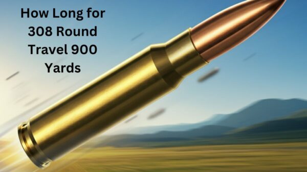 How Long for 308 Round Travel 900 Yards