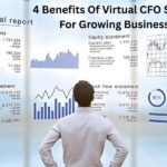 4 Benefits Of Virtual CFO Services For Growing Businesses
