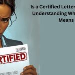 Is a Certified Letter Bad News